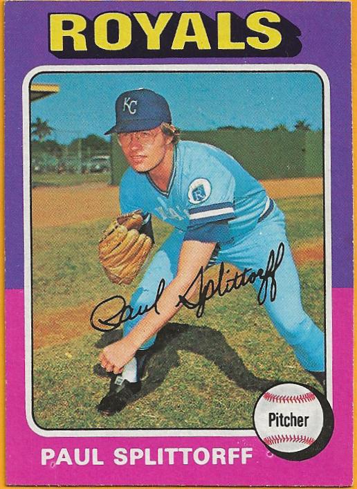 1975 Paul Splittorff #340