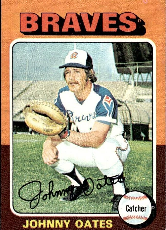 1975 Johnny Oates #319