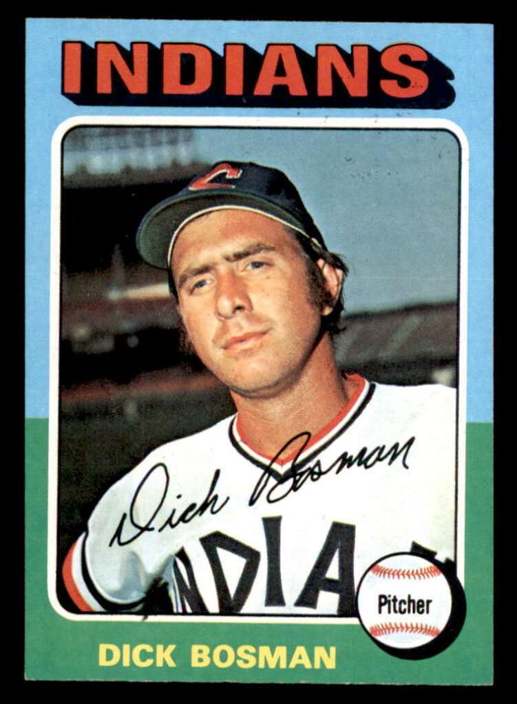 1975 Dick Bosman #354