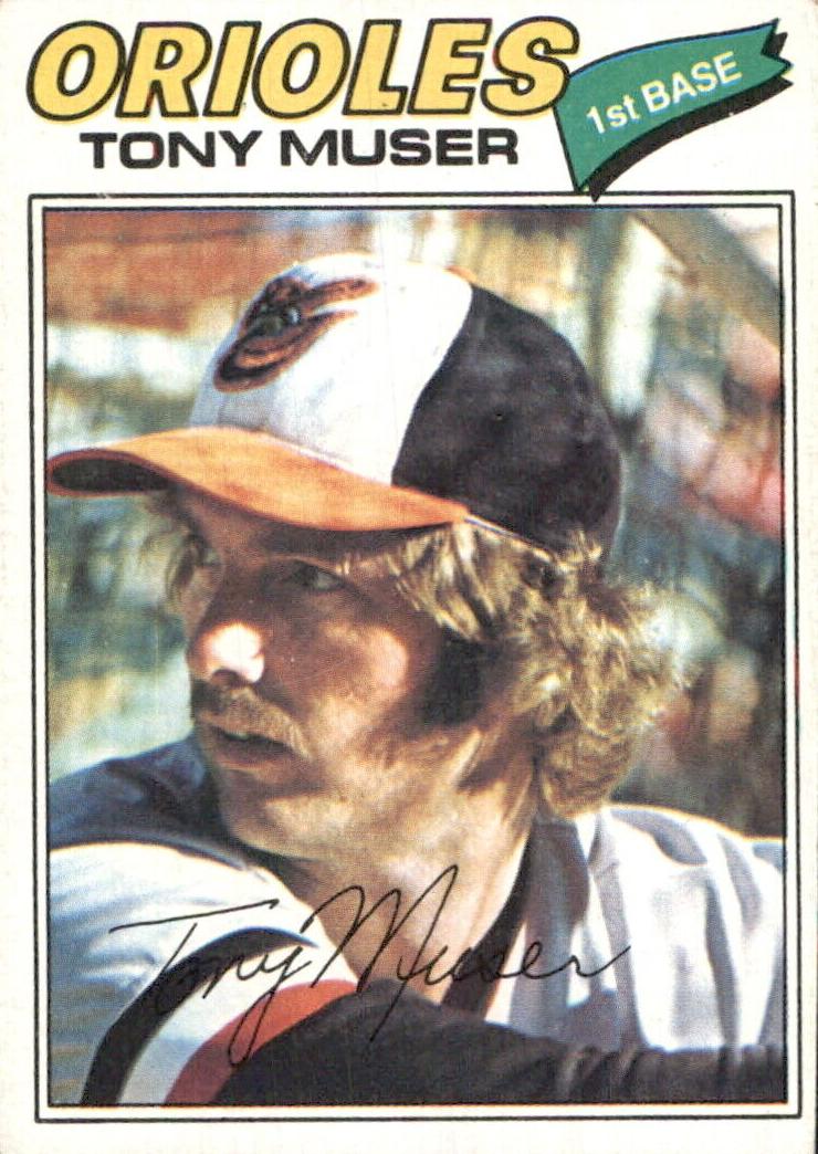 1977 Tony Muser #251