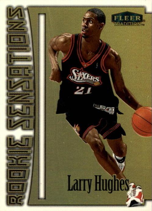 1999 Larry Hughes #7 RS