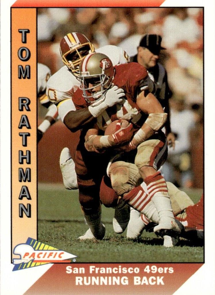 1991 Pacific Tom Rathman #466 card