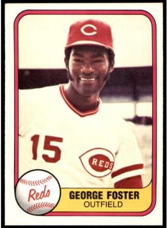 1981 George Foster #216