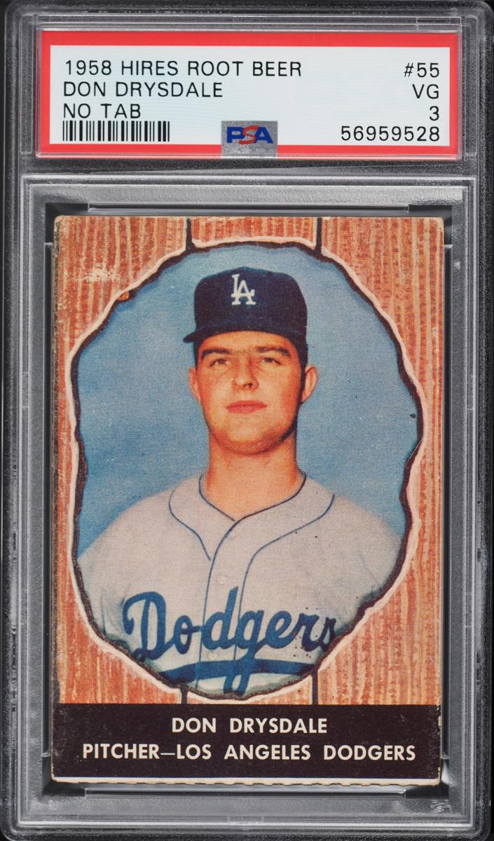 1958 Hires Root Beer Baseball No Tab Don Drysdale #55 PSA 5