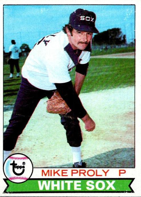 1979 Topps Mike Proly #514 card