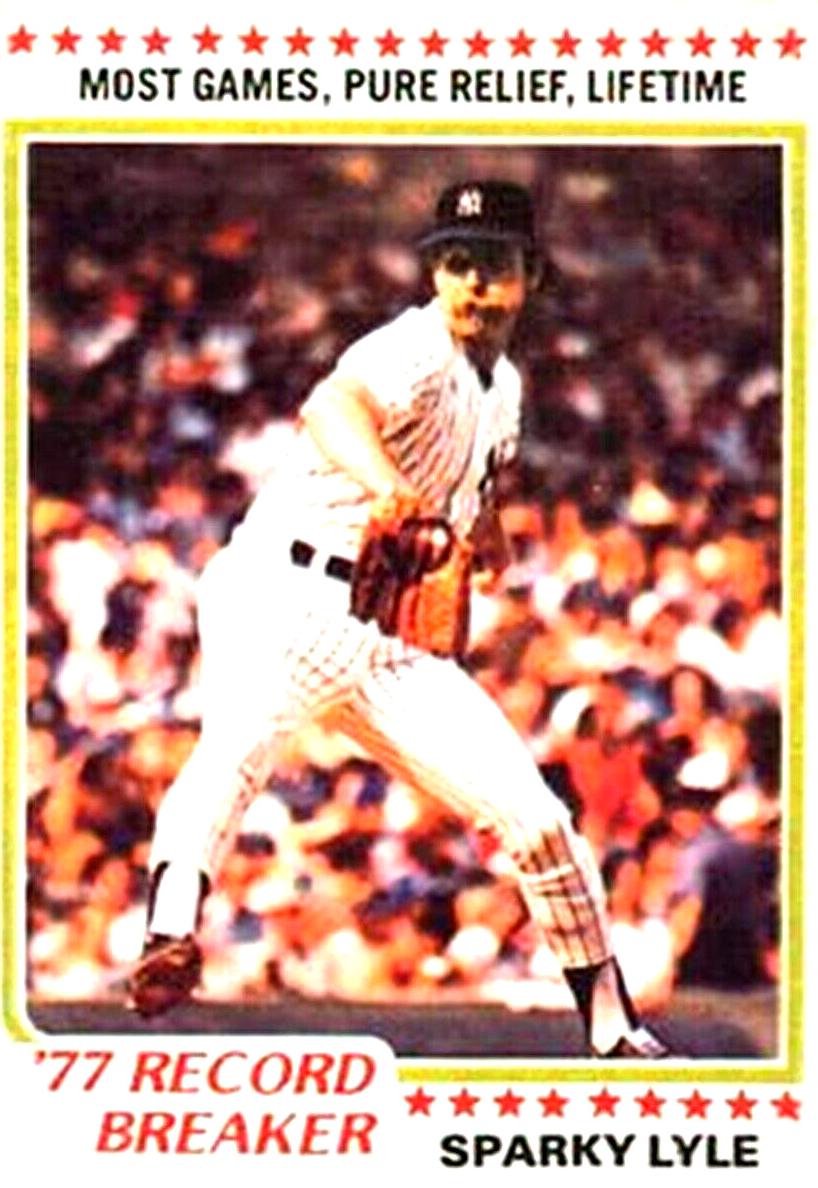 1978 Sparky Lyle #237