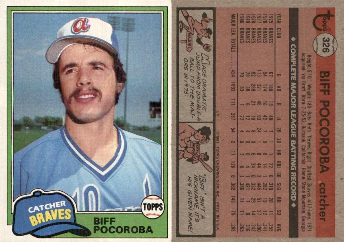 1981 Topps Biff Pocoroba #326 card