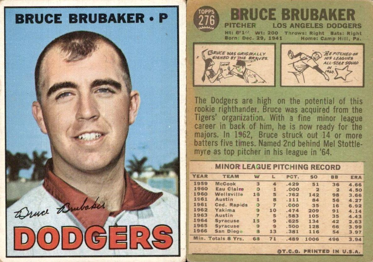 1967 Topps Bruce Brubaker #276 card