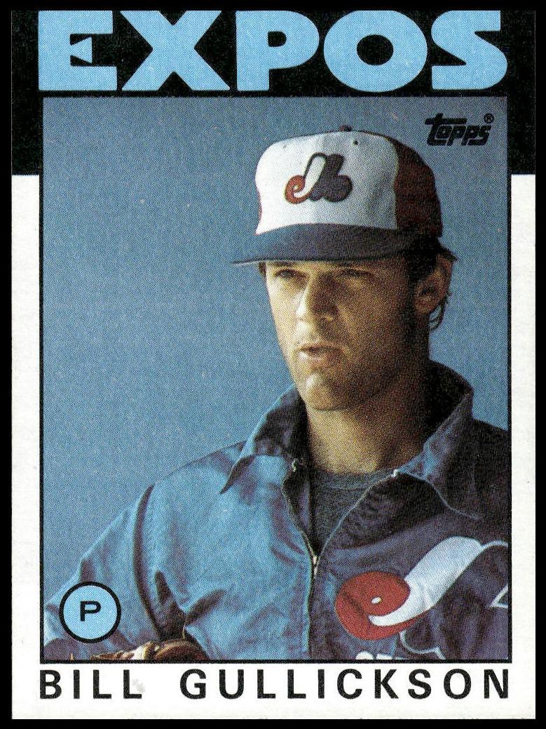 1986 Bill Gullickson #229