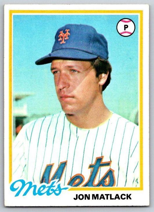 1978 Jon Matlack #25
