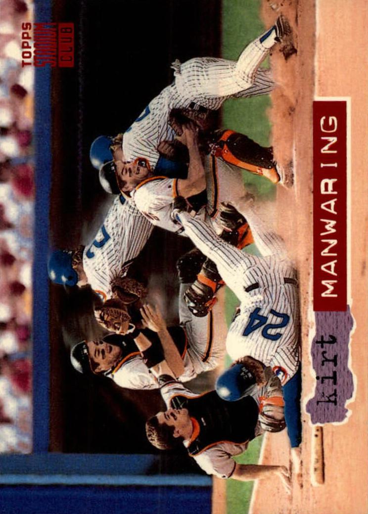 Kirt Manwaring 1994 Topps Stadium Club Baseball