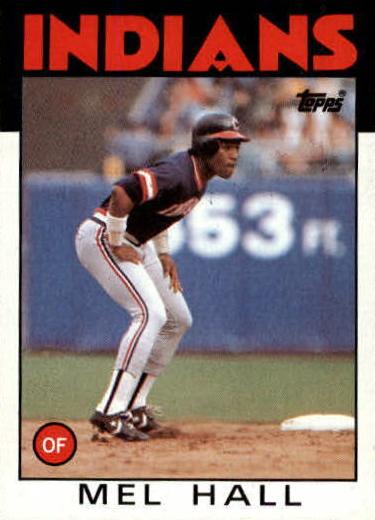 1986 Mel Hall #647