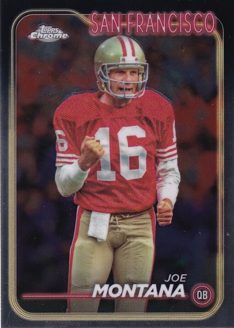 Joe Montana 2024 Topps Chrome Football card