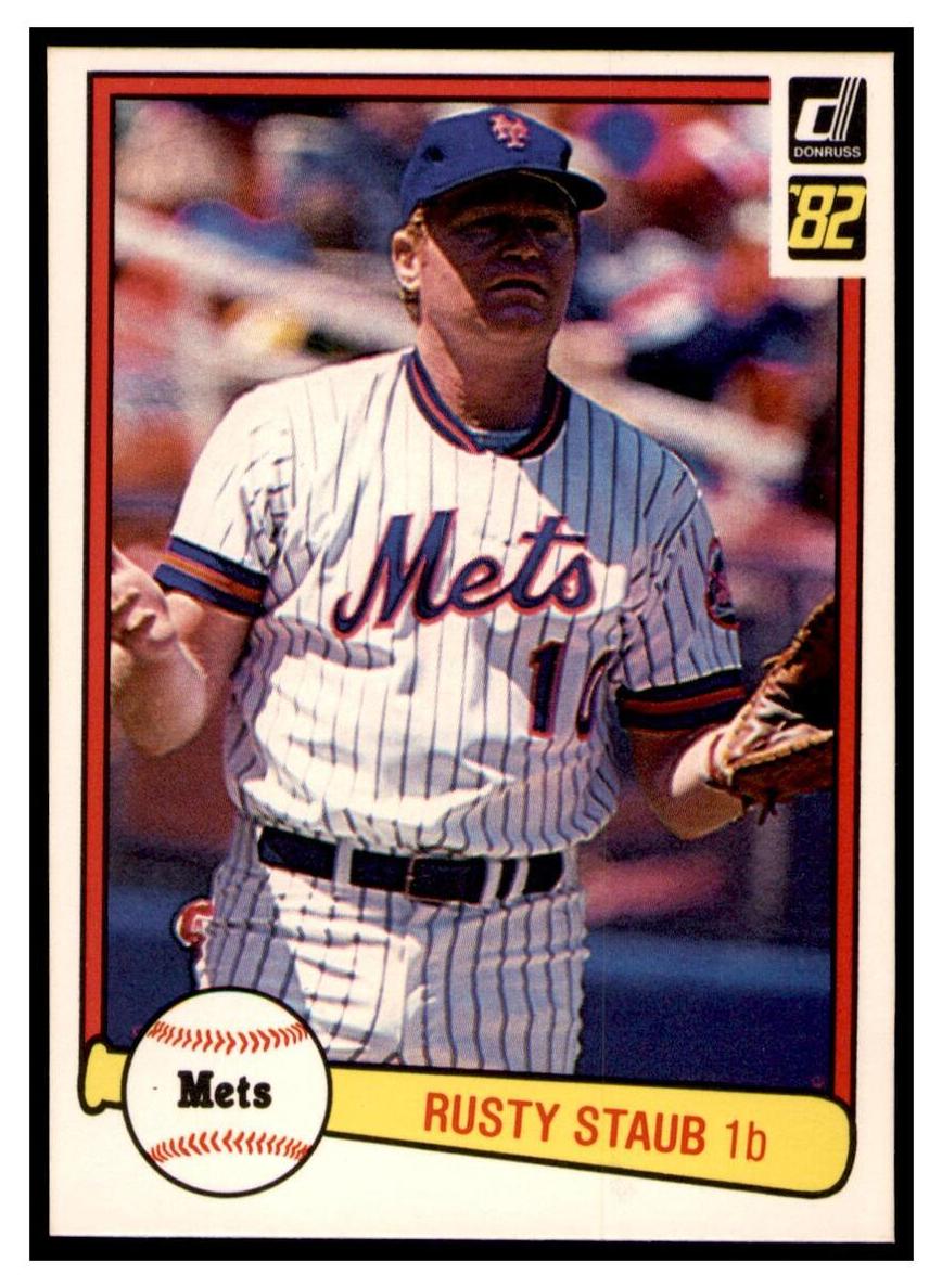 1982 Rusty Staub #56