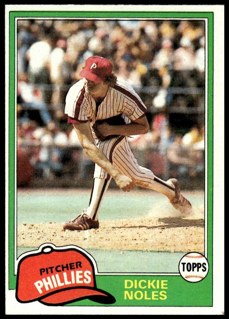 1981 Topps Dickie Noles #406 card