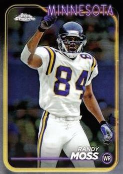 Randy Moss 2024 Topps Chrome Football card