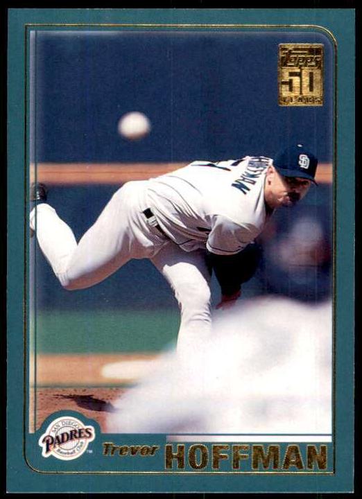 2001 Trevor Hoffman #664