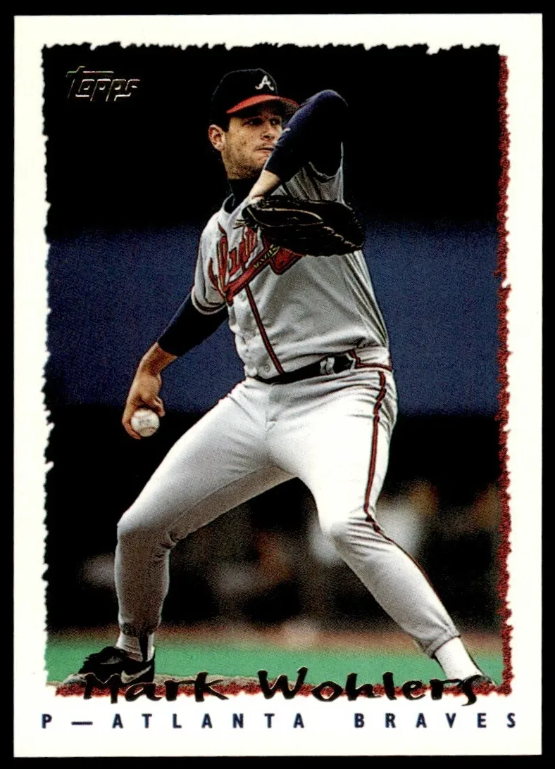 1995 Topps Mark Wohlers #550 card