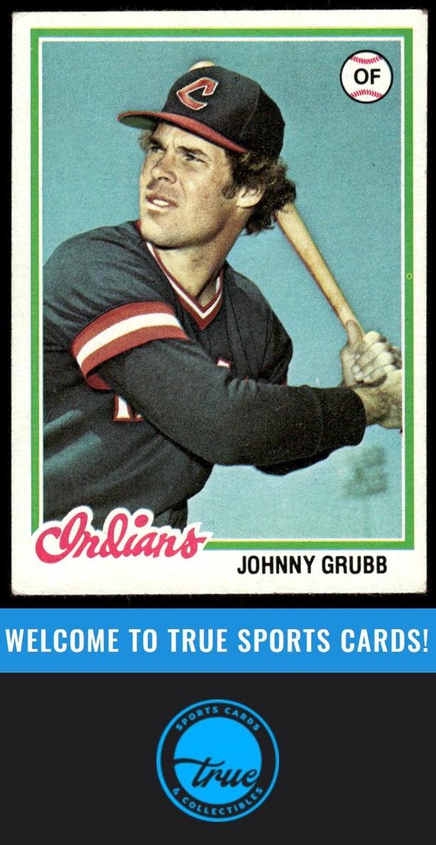 1978 Johnny Grubb #608