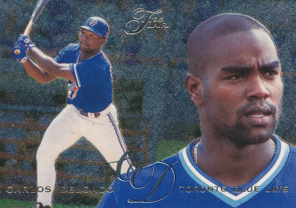 1995 Carlos Delgado #314