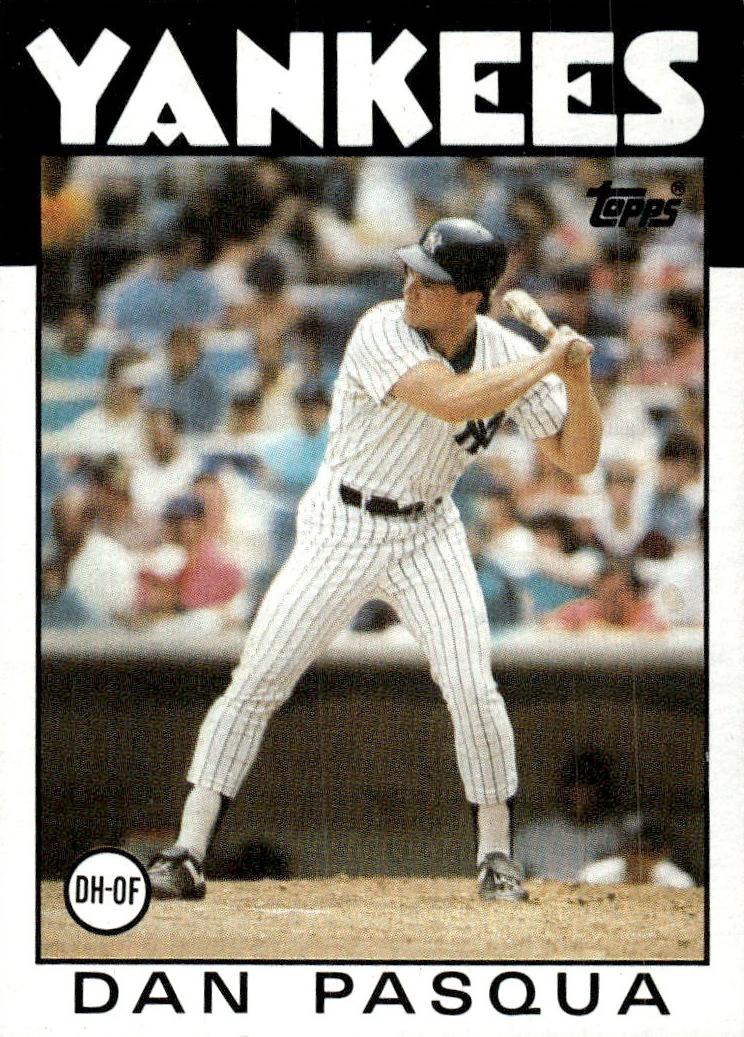 1986 Topps Dan Pasqua #259 card