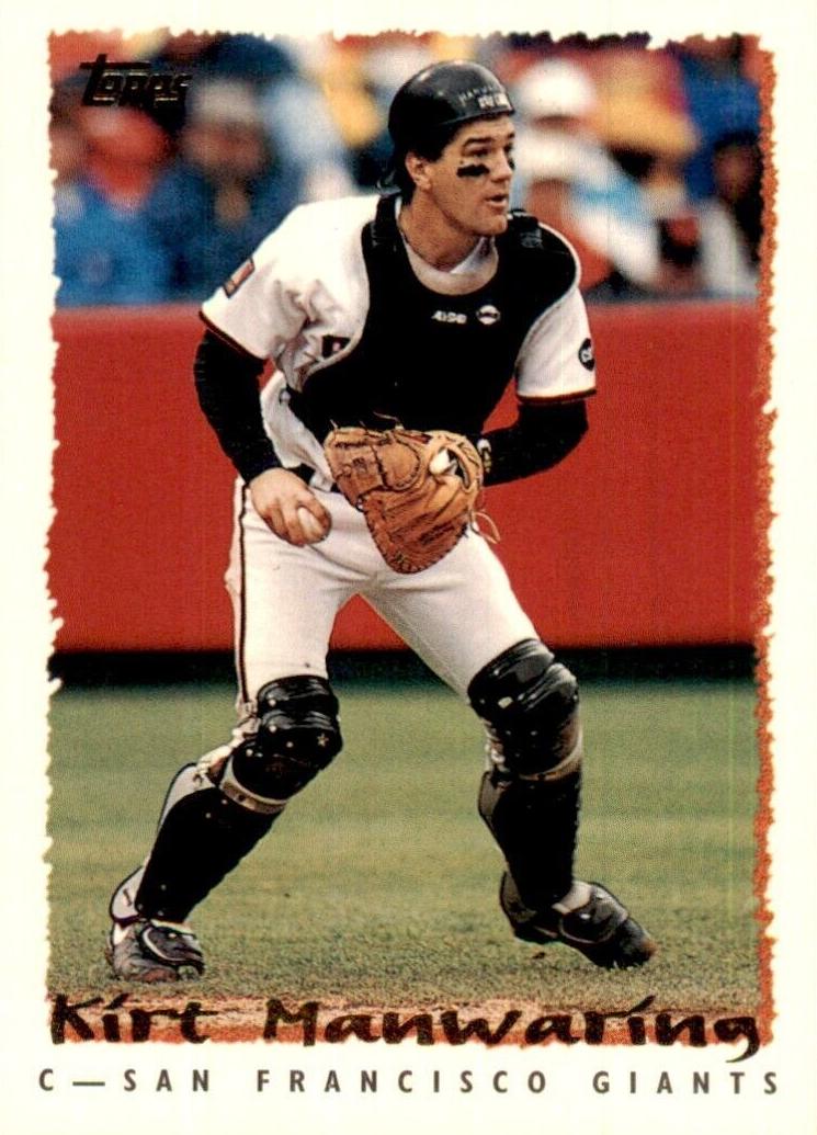 1995 Kirt Manwaring #211