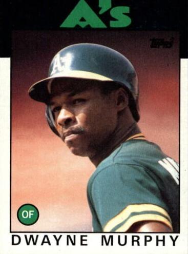 1986 Dwayne Murphy #8