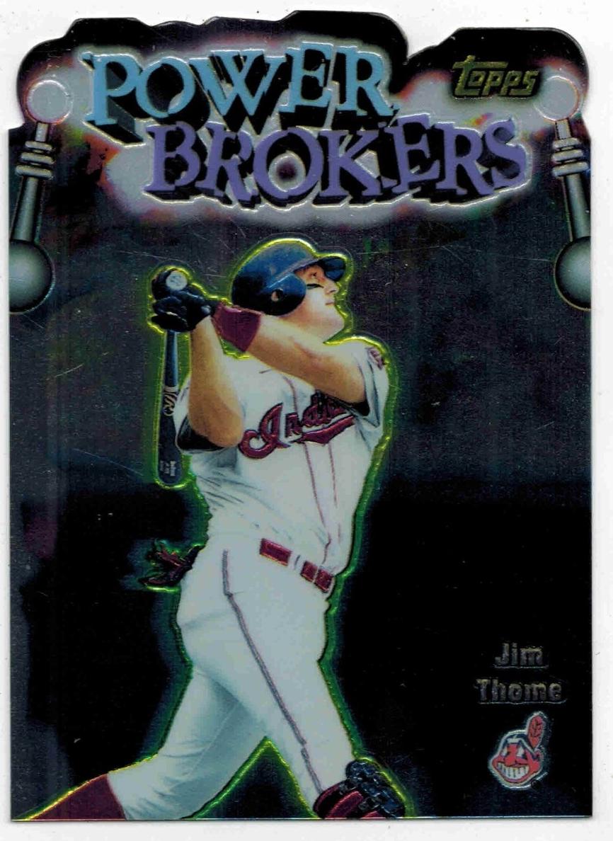 1999 Jim Thome #PB14