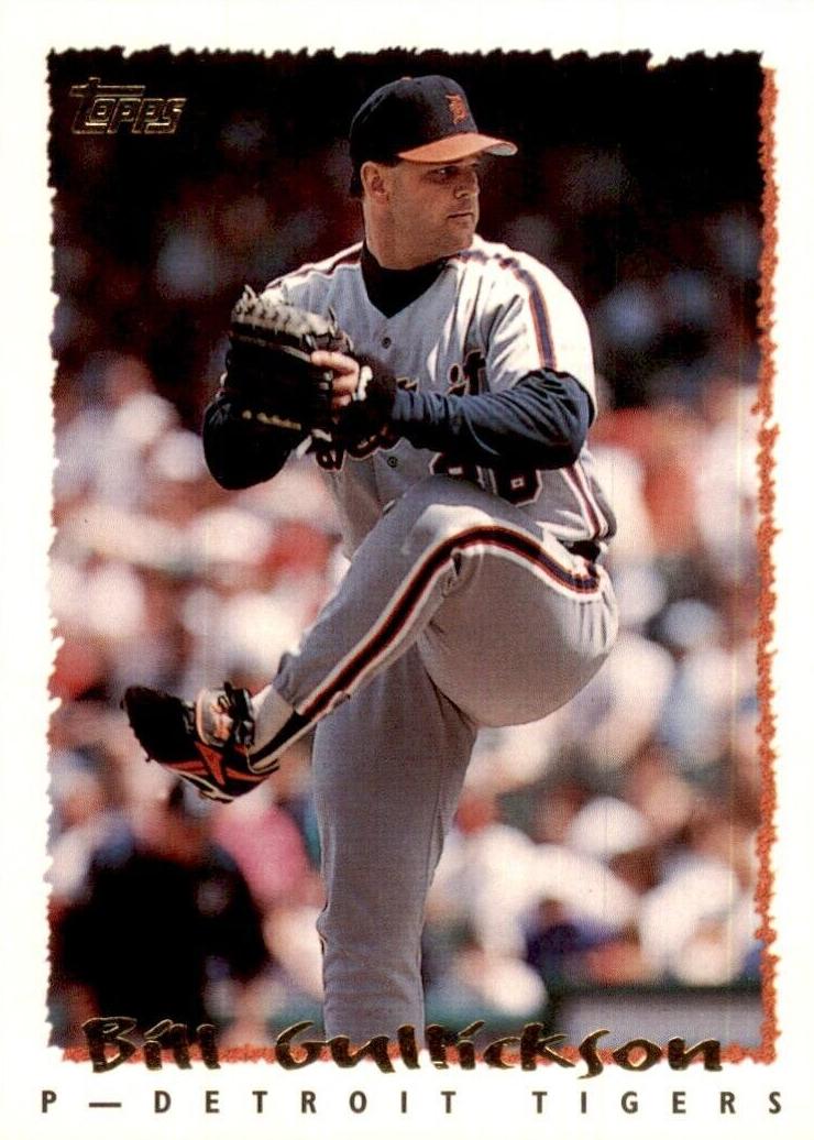 1995 Bill Gullickson #249