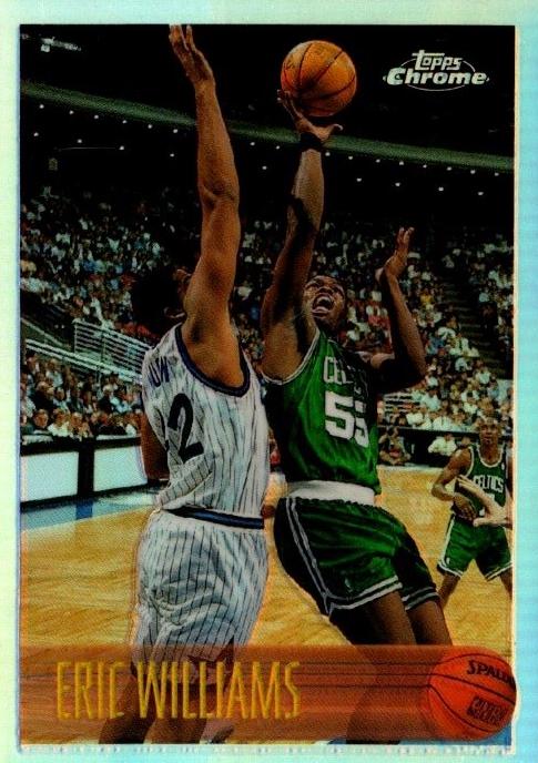 1996 Topps Chrome Eric Williams #17 card