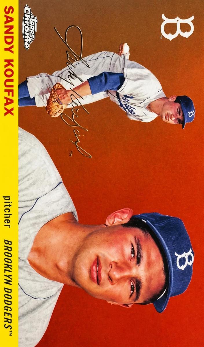 Sandy Koufax 2025 Chrome Platinum card