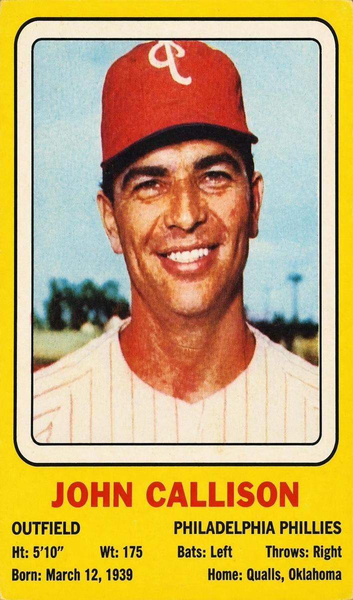 1969 John Callison [Hand Cut] #NNO