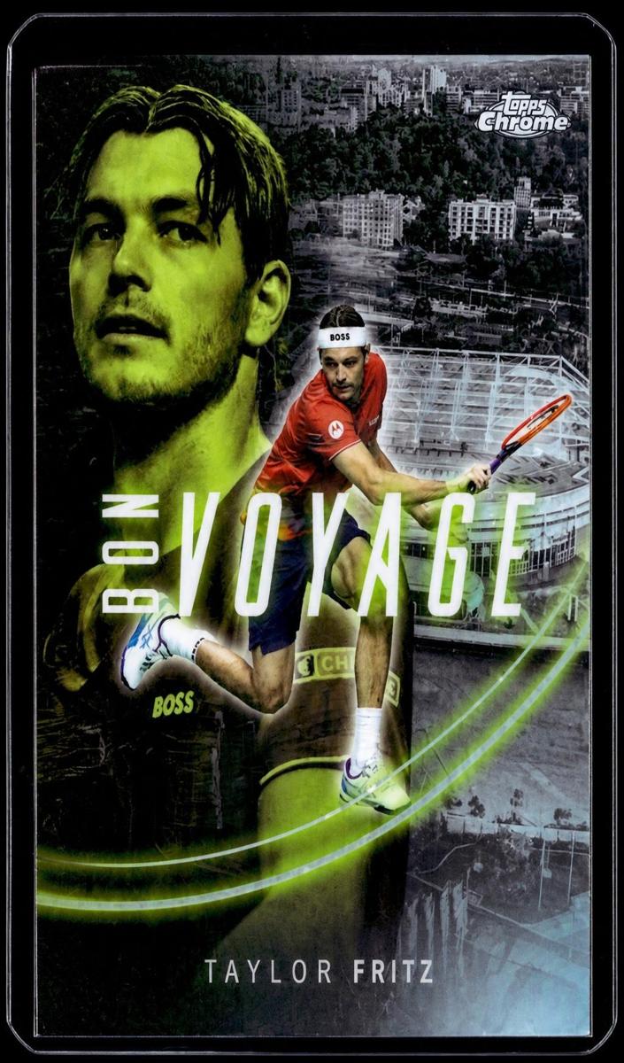 2025 Topps Chrome Bon Voyage Taylor Fritz #BVE-20 card