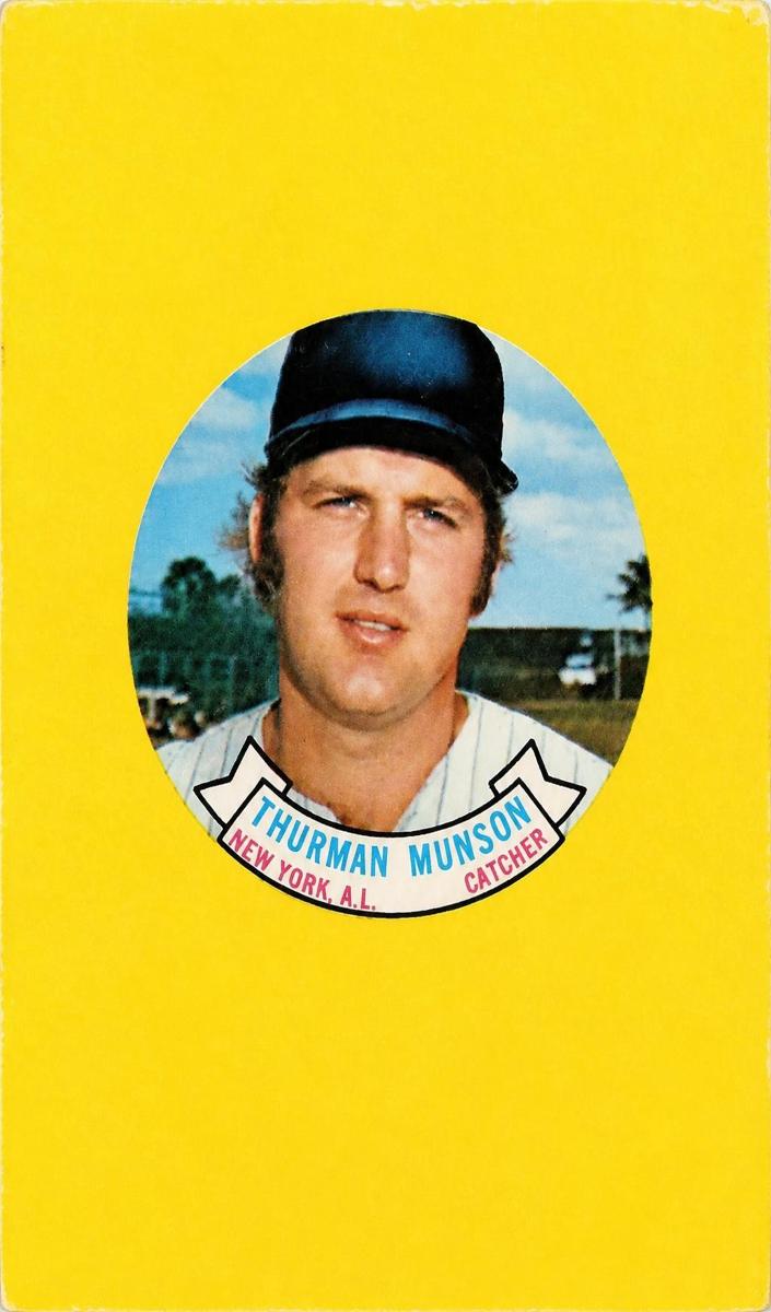 1973 Thurman Munson [Proof] #NNO