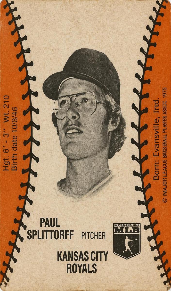 1977 Paul Splittorff #NNO