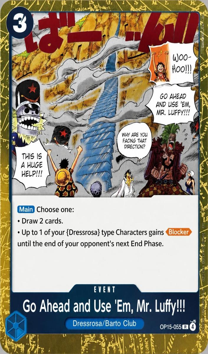 2026 Go Ahead and Use 'Em, Mr. Luffy!!! #OP15-055