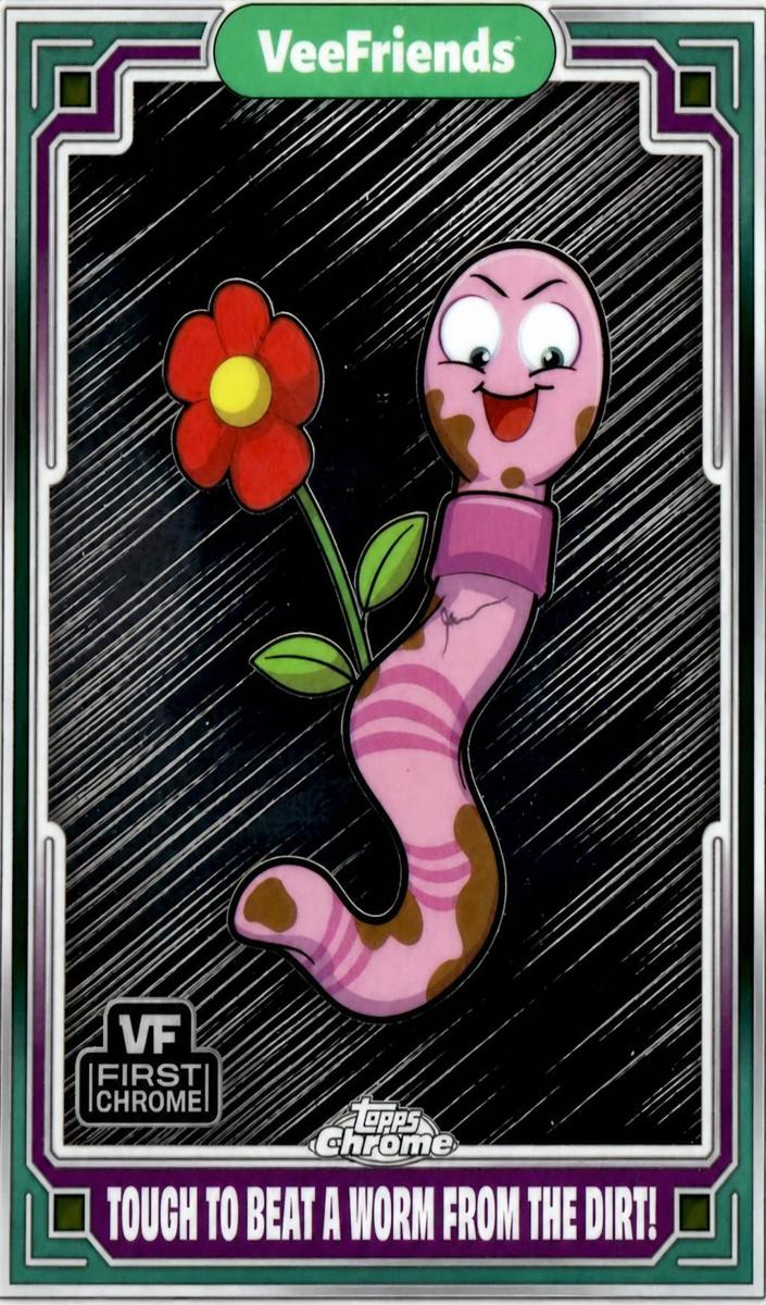 2025 Tough to beat a Worm from the Dirt! [Refractor] #88