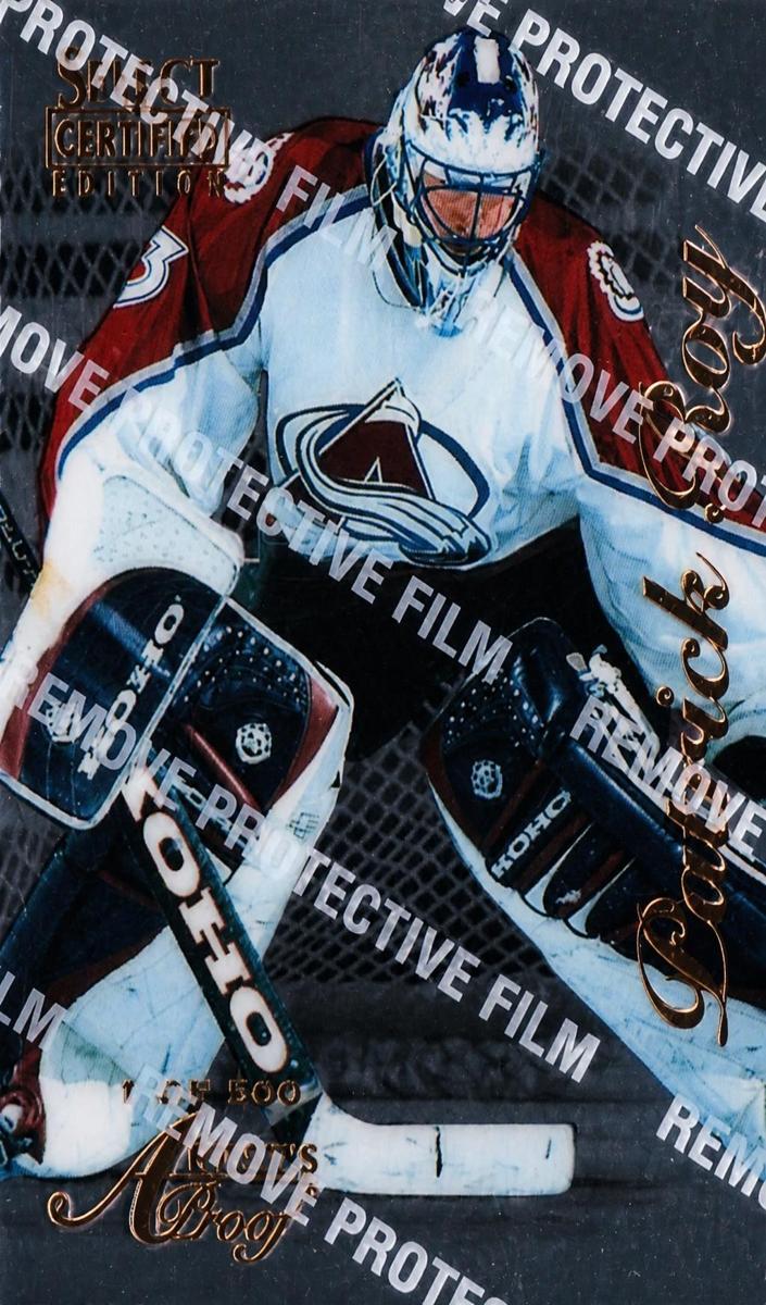 1996 Select Certified Patrick Roy [Artist's Proof] #81 card