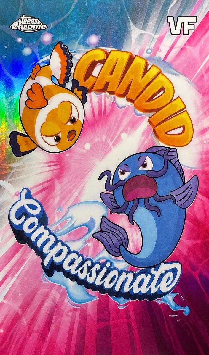 2026 Candid Clownfish / Compassionate Catfish #BB-1