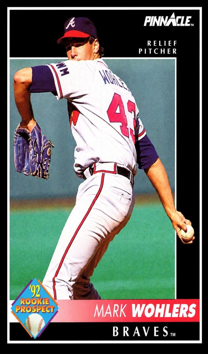 Mark Wohlers 1992 Pinnacle Baseball