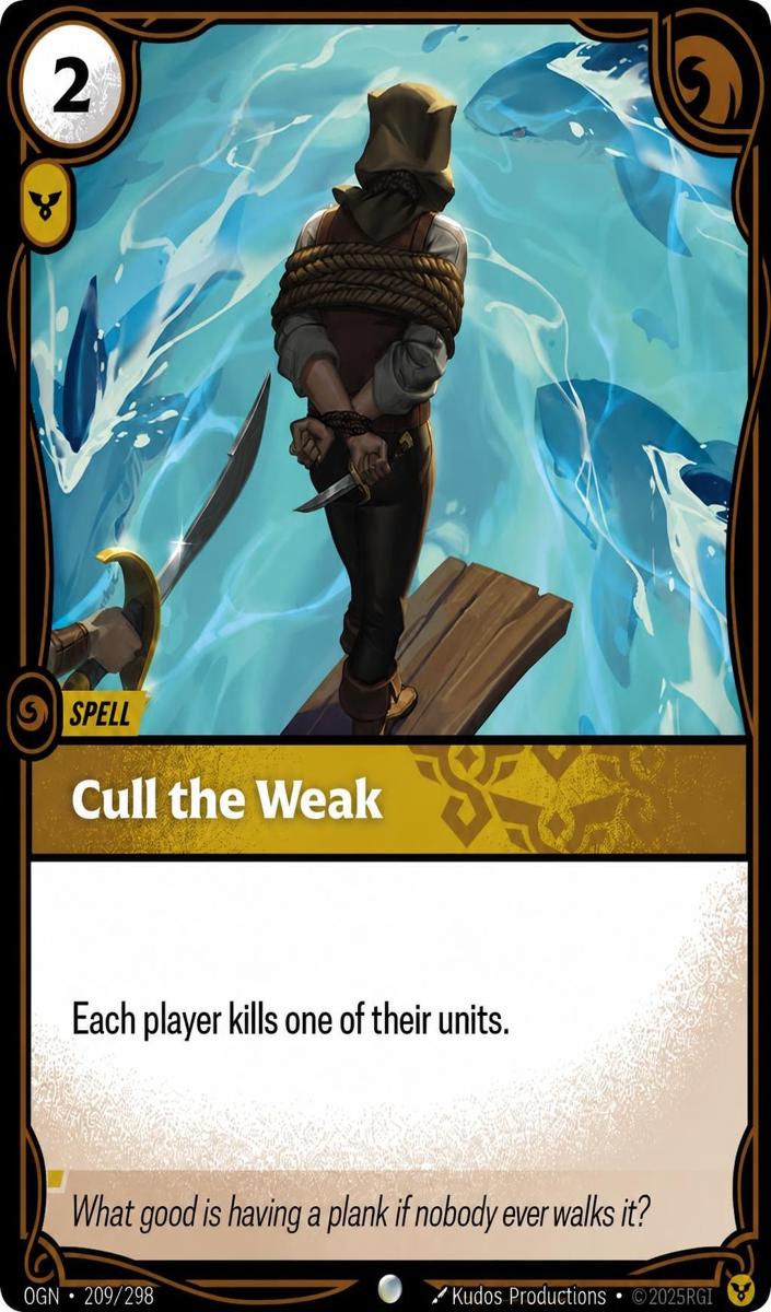 2025 Cull the Weak #209