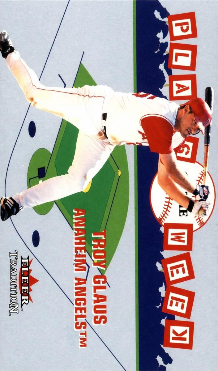 2002 Fleer Tradition Update Troy Glaus #1 PW card