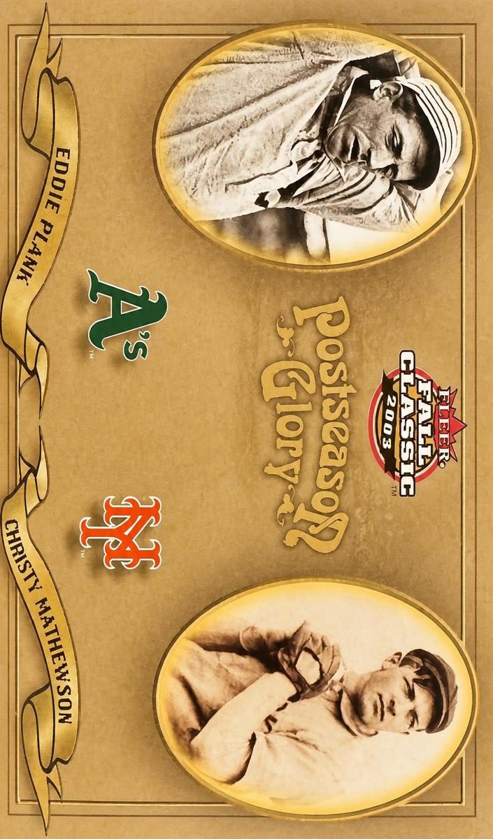 2003 Eddie Plank / Christy Mathewson #4 PG