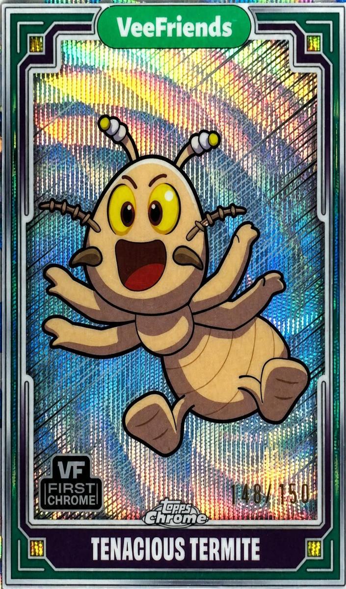 2025 Tenacious Termite [Wave Refractor] #70