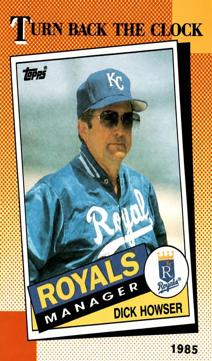1990 Dick Howser [Turn Back the Clock] #661