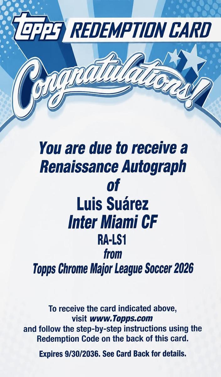 2025 Topps Chrome MLS Luis Suarez #RA-LS1 card